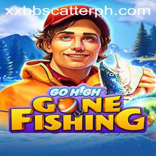 Dive into Adventure with GoHighGoneFishing and Master the Exciting xxbb Scatter Feature